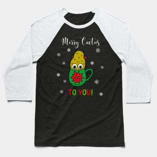 Merry Cactus To You - Small Christmas Cactus In Poinsettia Mug Baseball T-Shirt